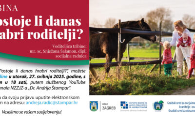 Tribina za roditelje – „Postoje li danas hrabri roditelji?“